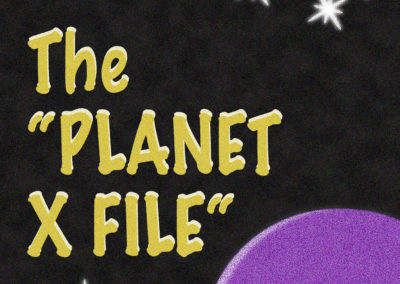 PLANET X FILES